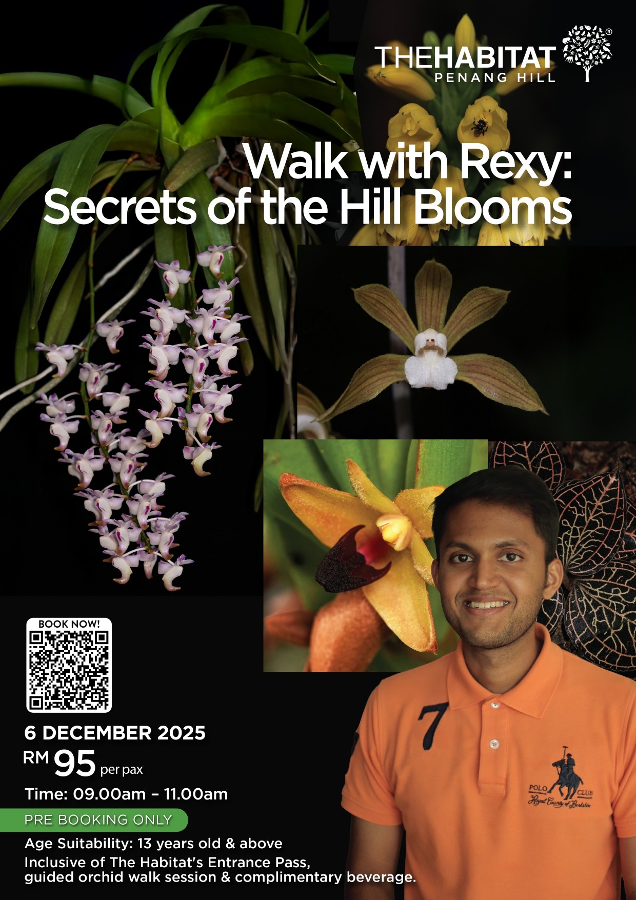 Walk with Rexy: Secrets of the Hill Blooms by The Habitat Penang Hill