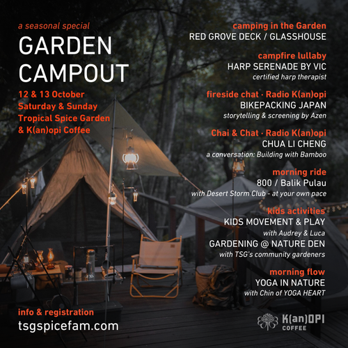 Garden Campout by Tropical Spice Garden